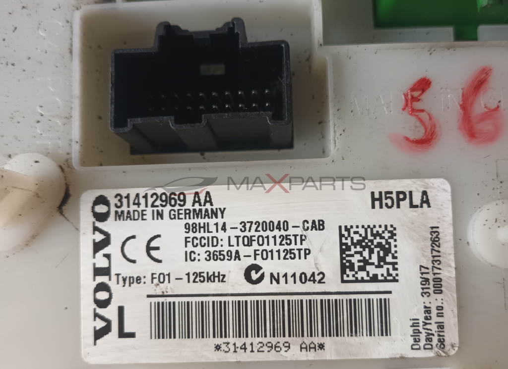 BODY CONTROL MODULE 31412969   31412969 AA MADE IN GERMANY  CE  98HL14-3720040 - CAB FCCID : LTQF01125TP IC : 3659A - F01125TP
