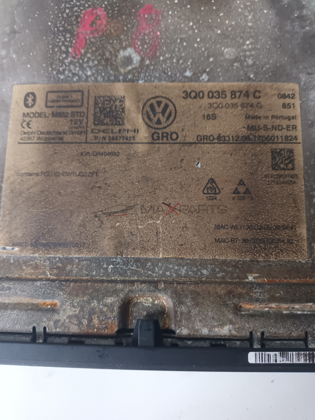 AUDIO MODULE 3Q0035874 C 3Q0035874 C    MODEL : MIB2 STD  3Q0 035 874 C 300 035 874 C  0842  851  Made in Portugal . MU - S - ND - ER GRO - 63312.08.1706011824