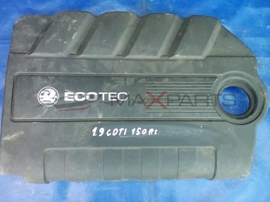 ZAFIRA B 1.9 CDTI 150 Hp 2007 ENGINE COVER