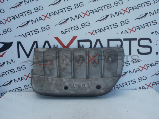 Кора за Mercedes Benz C-Class W203 2.2 CDI ENGINE COVER