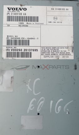 УСИЛВАТЕЛ VOLVO XC60 VOLVO ECU ASSY P / N ( P ) 31409100 AA  12V  HW : 31409103 AA  1305 Made in Thailand NEG.GROUND  E13  10R 04 10112  MODEL NO .  ( E ) 34C026D / CV - 134DV2 - T  SERIAL NO .  ( S ) V00260 35137695